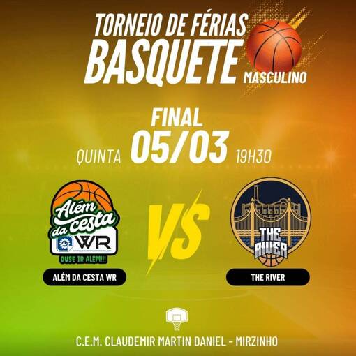 Event cover FINAL TORNEIO DE F�RIAS BASQUETE 05/03
