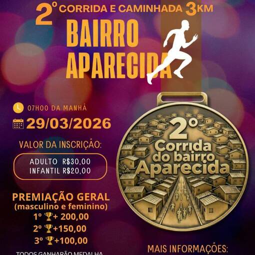 Portada del evento 2� CORRIDA E CAMINHADA 3KM - BAIRRO APARECIDA.