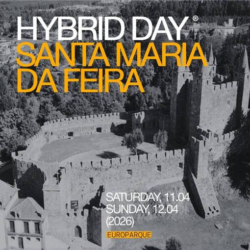 Couverture de l'�v�nement Hybrid Day - St� Maria da Feira