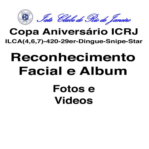 Event cover Copa Anivers�rio ICRJ - ILCA(4,6,7)-420-29er-Dingue-Snipe-Star