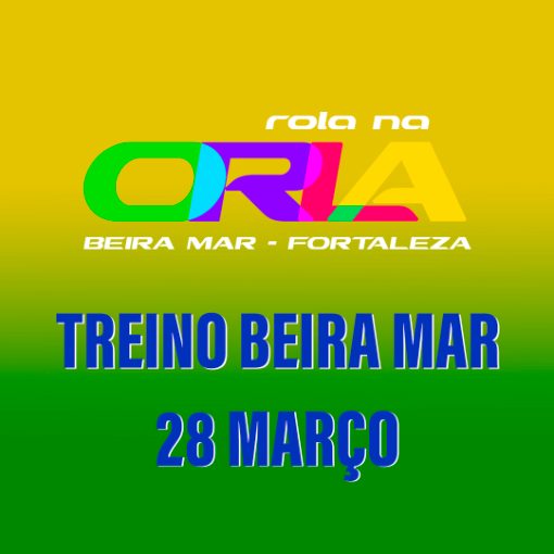 Event cover TREINO BEIRA MAR 28 MAR�O FORTALEZA