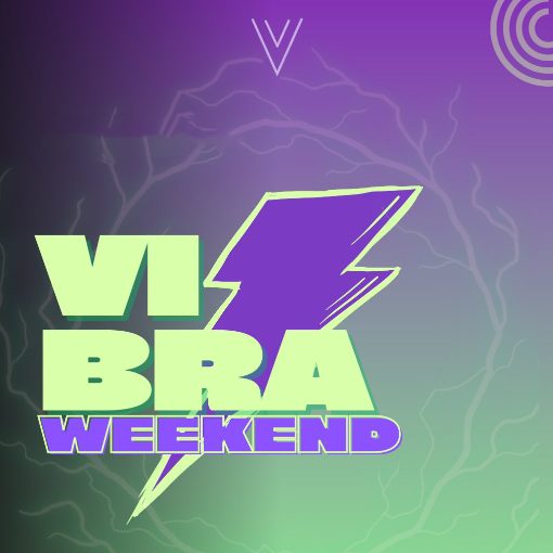 Event cover Vibra Weekend