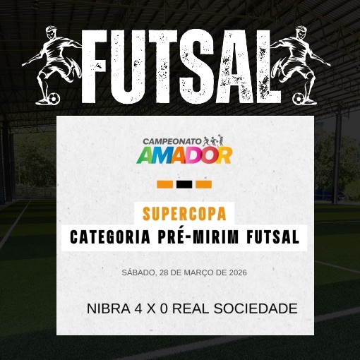 Event cover Supercopa Barueri - Pr�-Mirim Futsal - Nibra X Real Sociedade