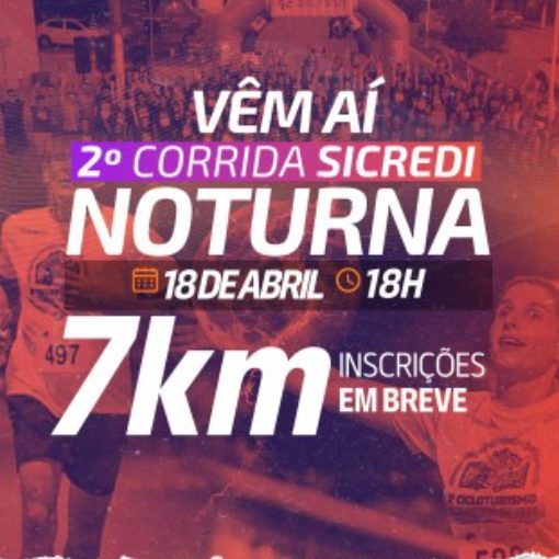 Couverture de l'�v�nement 2� CORRIDA SICREDI NOTURNA