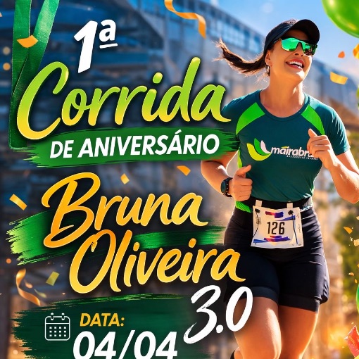 Event cover 1� CORRIDA DE ANIVERS�RIO BRUNA OLIVEIRA