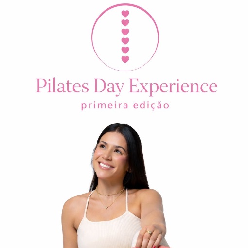Capa do evento Pilates Day Experience primeira edi��o