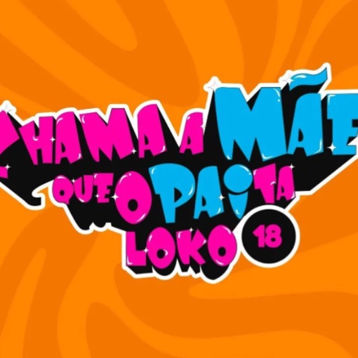 Copertura dell'evento Chama a m�e que o pai ta loko 18