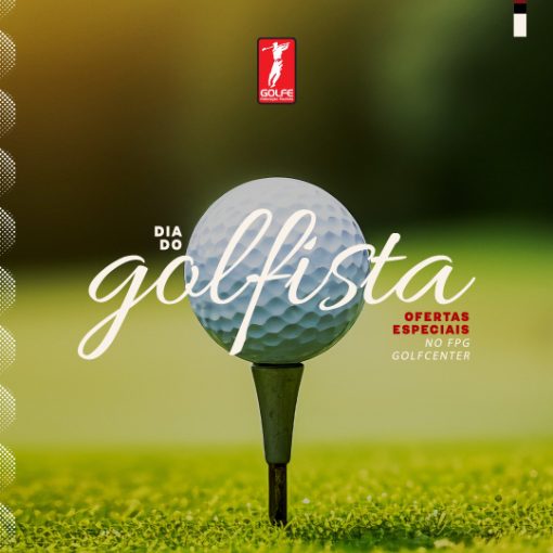 Copertura dell'evento DIA DO GOLFISTA - FPGOLFE - 10/04/26