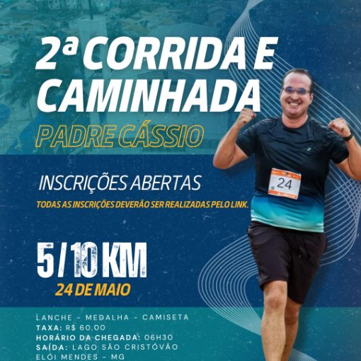 Event cover 2� CORRIDA E CAMINHADA PADRE C�SSIO - EL�I MENDES