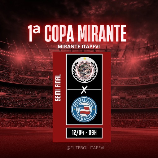 Event cover 1� Copa Mirante 2026 - Semi  Final - S� Quem Sabe X Itabahia