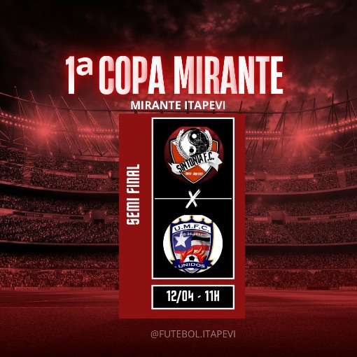 Event cover 1� Copa Mirante 2026 - Semi Final - Sintonia X Unidos do Maranh�o 