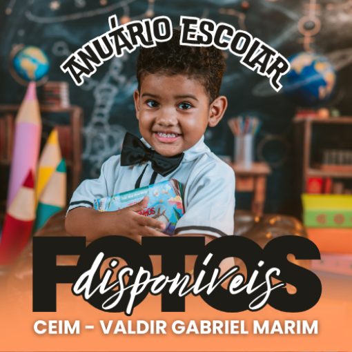 Event cover Anu�rio Escolar - CEIM VALDIR GABRIEL MARIM