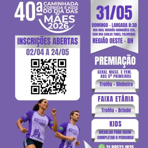 Event cover 40� CORRIDA, CAMINHADA E KIDS DAS M�ES