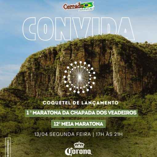 Capa do evento Coquetel de Lan�amento 1� Maratona da Chapada dos Veadeiros e a  12� Meia Maratona da Chapada