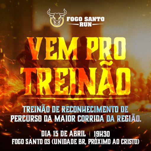 Event cover Fogo Santo Run - Trein�o
