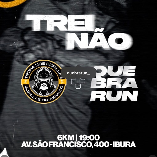 Event cover TREIN�O QUEBRARUN + TROPA DOS GORILAS