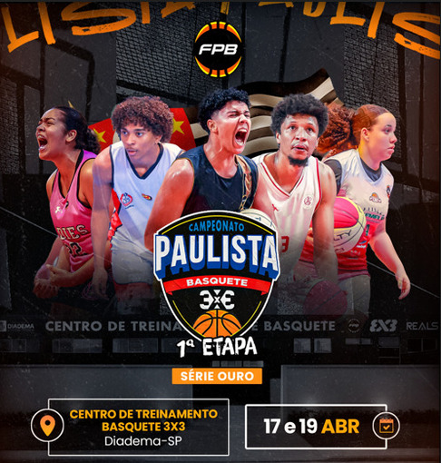 Capa do evento CAMPEONATO PAULISTA DE BASQUETE 3X3 - I ETAPA DIADEMA 18/04/26