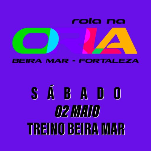 Event cover TREINO BEIRA MAR 02 MAIO FORTALEZA