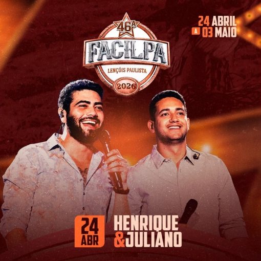 Event cover Henrique e Juliano | 46� FACILPA LEN��IS PAULISTA