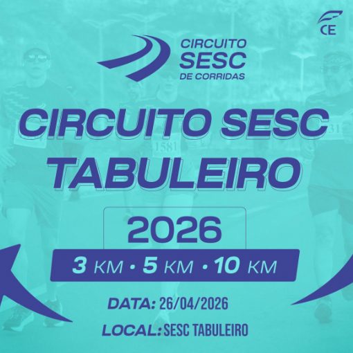 Capa do evento CIRCUITO SESC DE CORRIDAS - ETAPA TABULEIRO DO NORTE
