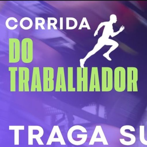 Event cover Corrida do trabalhador