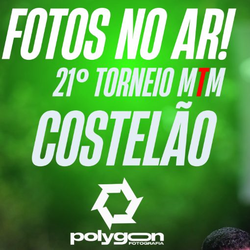 Event cover 21� TORNEIO MTM COSTEL�O