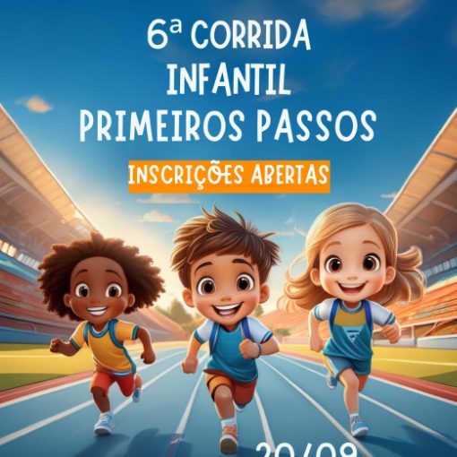 Event cover 6a Corrida Infantil Primeiros Passos