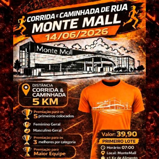 Capa do evento Corrida e Caminhada Monte Mall | Monte Mor/SP