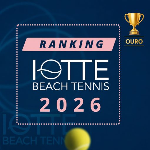 Event cover Ranking IOTTE Beach Tennis 2026 | OURO-05/maio