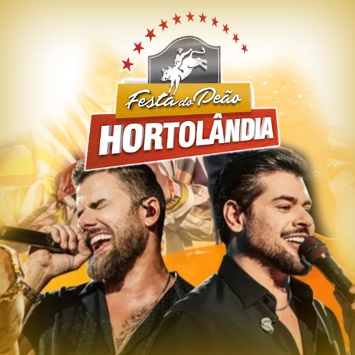 Event cover Z� NETO E CRISTIANO - Festa De Pe�o De Hortol�ndia - SP (S�BADO 16/05/2026)