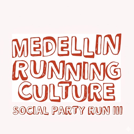 Capa do evento Party Social Run - Medellin Run Culture