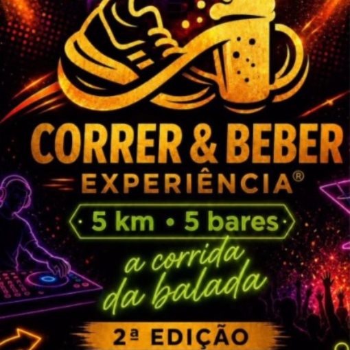 Event cover Correr & Beber Experi�ncia - 2� Edi��o