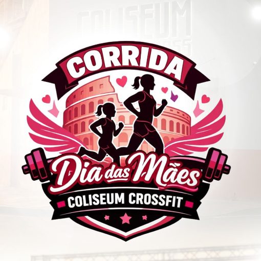 Capa do evento CORRIDA DIA DAS M�ES - COLISEUM CROSSFIT