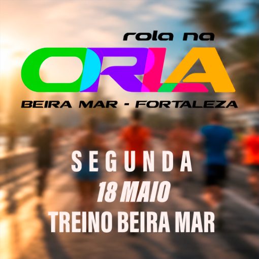 Event cover TREINO BEIRA MAR 18 MAIO FORTALEZA