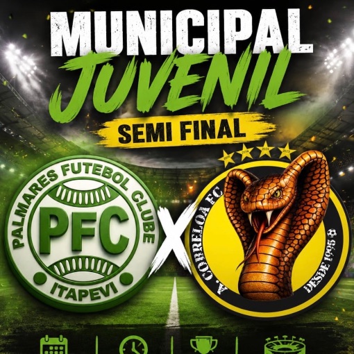 Capa do evento SEMI FINAL - Campeonato Municipal Juvenil - Sub 18 | Palmares X Cobeloa 