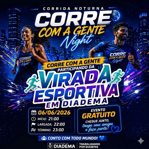 Event cover VIRADA ESPORTIVA NIGHT RUN - CORRE COM A GENTE