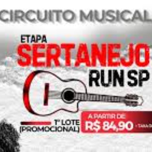 Event cover CIRCUITO MUSICAL - ETAPA SERTANEJO RUN SP