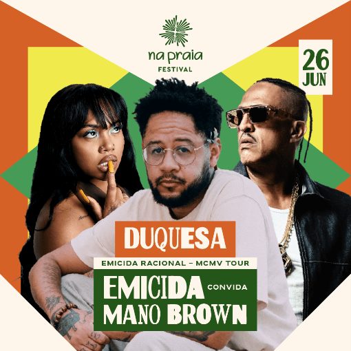 Event cover DUQUESA + EMICIDA + MANO BROWN