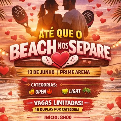 Event cover ATE QUE O BEACH NOS SEPARE - PRIME ARENA
