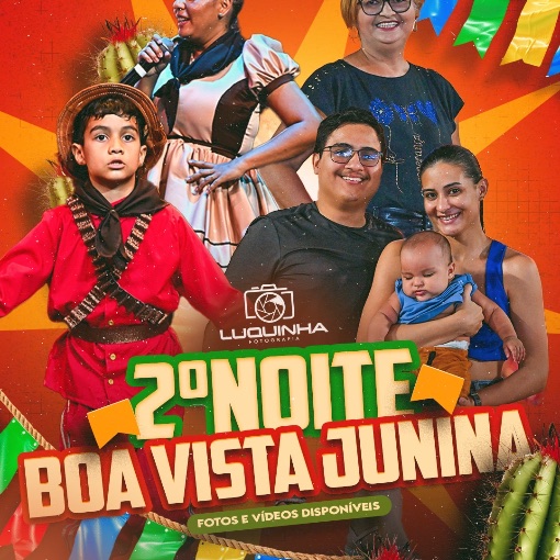 Event cover 2ª NOITE BOA VISTA JUNINA 