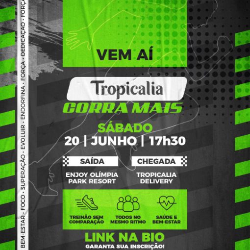 Event cover 1° TROPICALIA CORRA MAIS