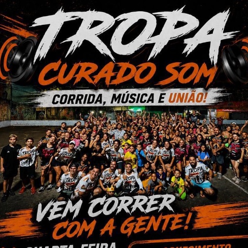 Copertura dell'evento TROPA CURADO SOM - 17/06