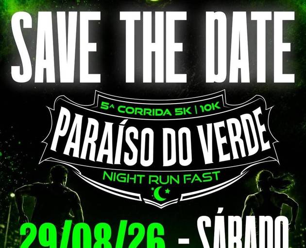 Capa do evento 5ª Edição - Paraíso do Verde Night Run Fast