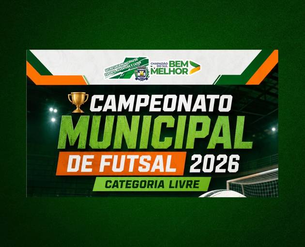 Event cover CAMPEONATO MUNICIPAL DE FUTSAL - CHAPADÃO DO SUL