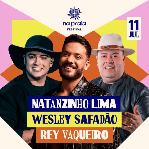 Event cover Wesley Safadão + Natanzinho Lima + Rey Vaqueiro
