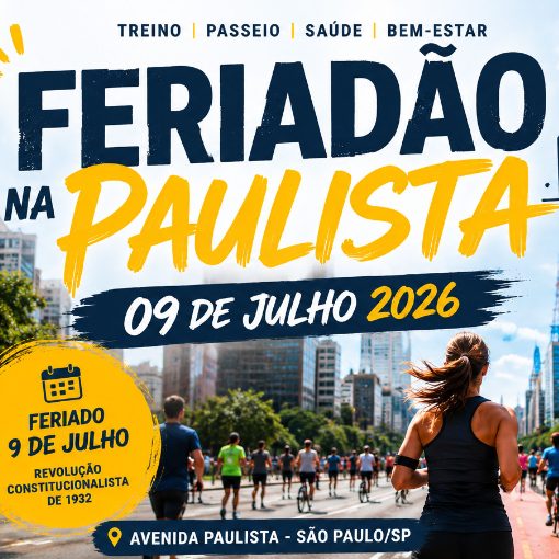 Event cover (FERIADÃO) Lazer na Av. Paulista - 09/07 