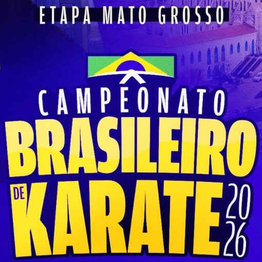 Capa do evento Campeonato Brasileiro de Karatê 2026 - Etapa Mato Grosso