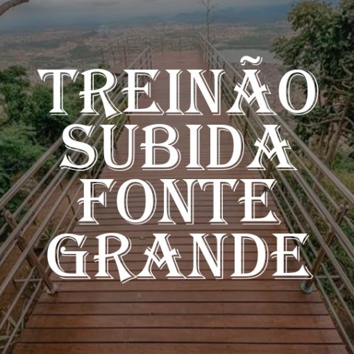 Event cover TREINAO SUBIDA NO MORRO DA FONTE GRANDE