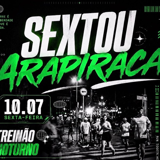 Event cover Sextou Arapiraca! Treinão Noturno - Arapiraca/AL