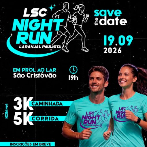 Capa do evento LSC Night Run  | Laranjal Paulista-SP